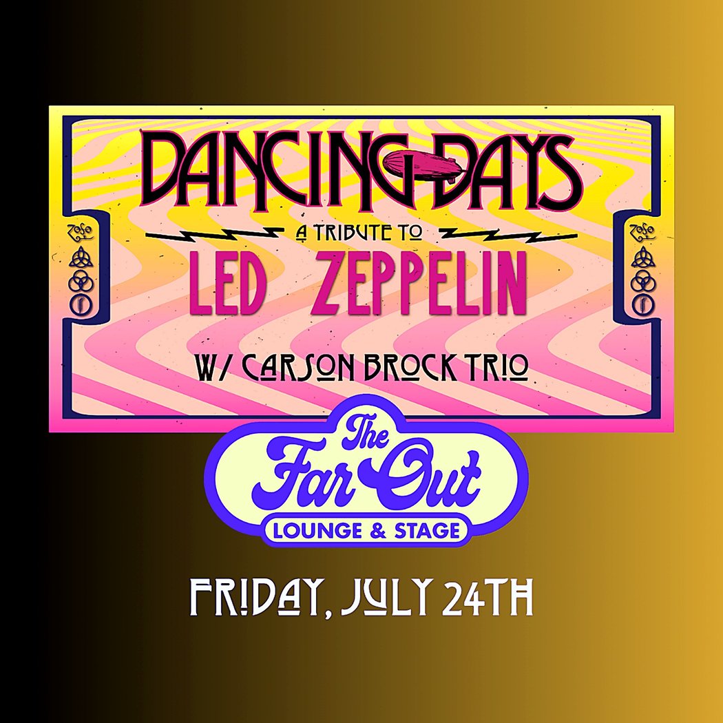 Dancing Days: A Tribute to Led Zeppelin 3