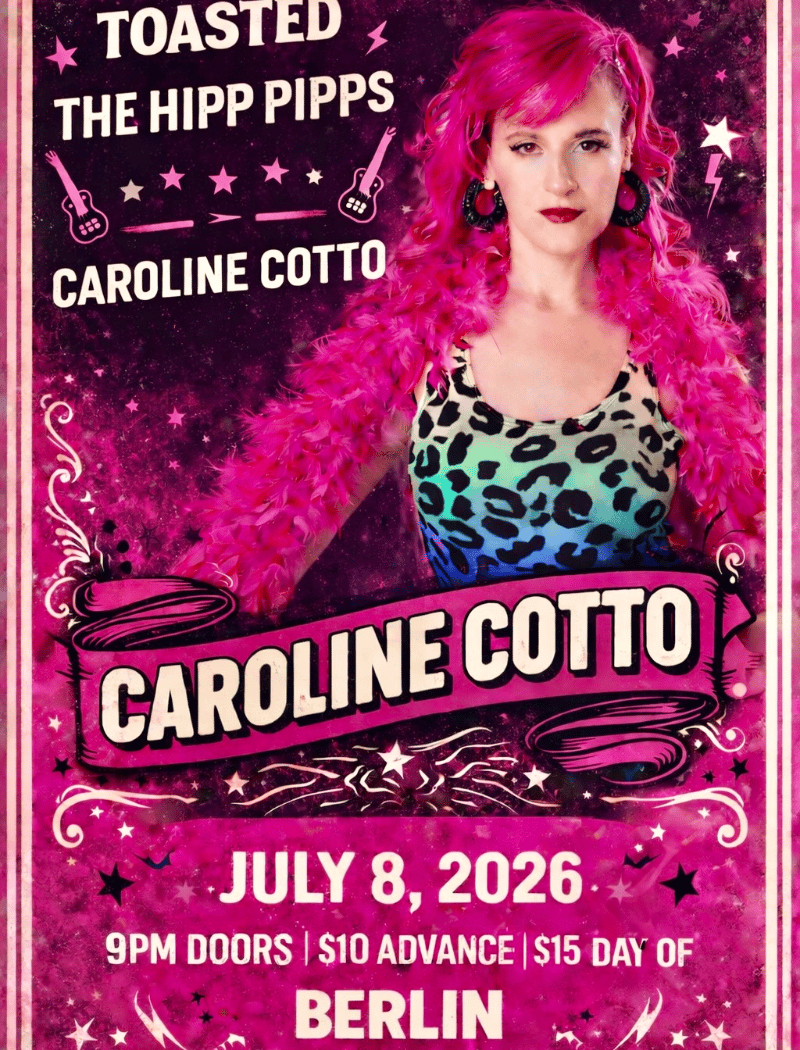 Caroline Cotto | The Hipp Pipps | Toasted 1