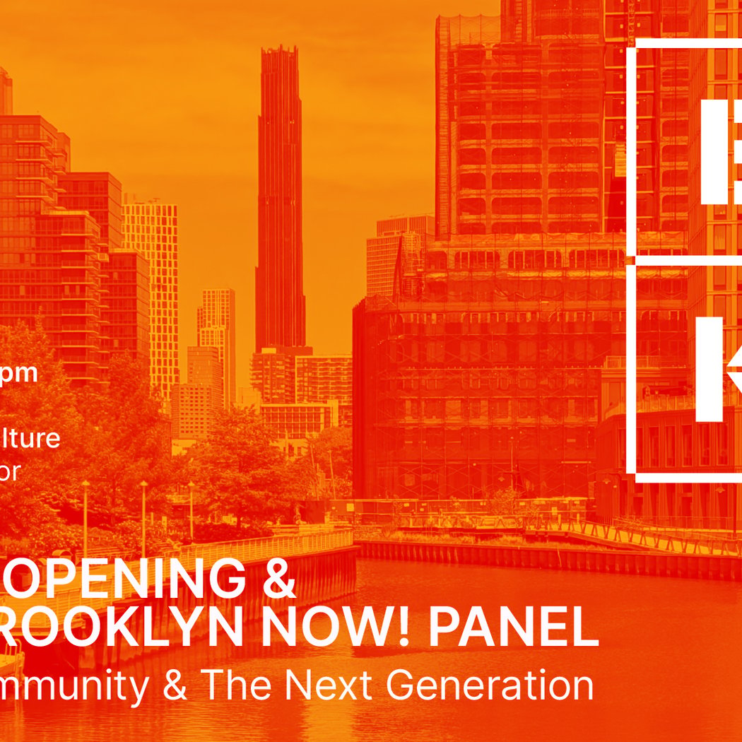 Building Brooklyn NOW: Architecture, Community, and the Next Generation 1