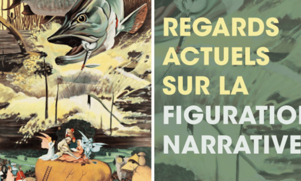 Regards Actuels sur la Figuration Narrative 1