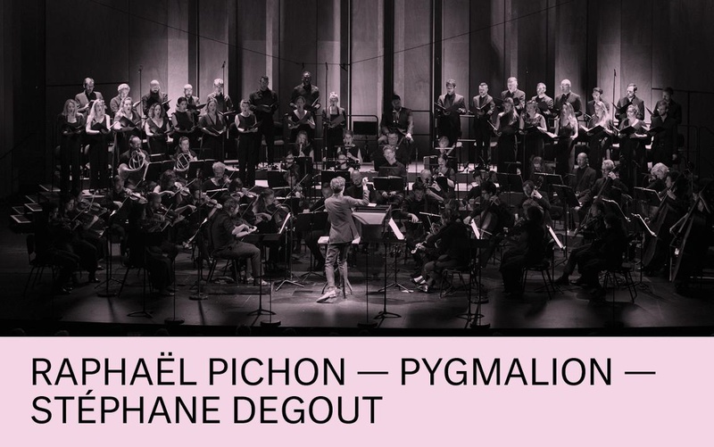 Raphaël Pichon, Pygmalion & Stéphane Degout 1