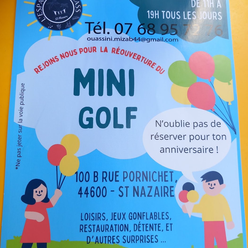 l'espace de ouass / mini golf de Saint Nazaire 1