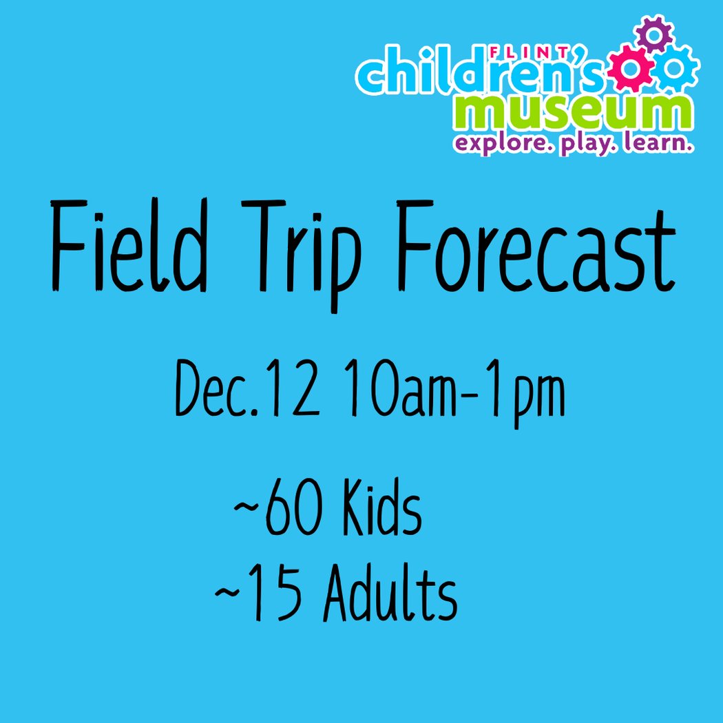 Field Trip Forecast 1