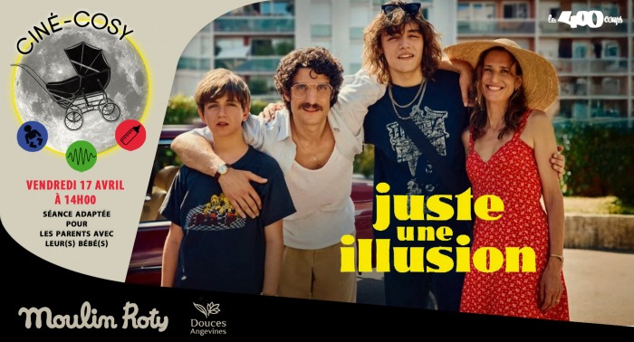JUSTE UNE ILLUSION 1