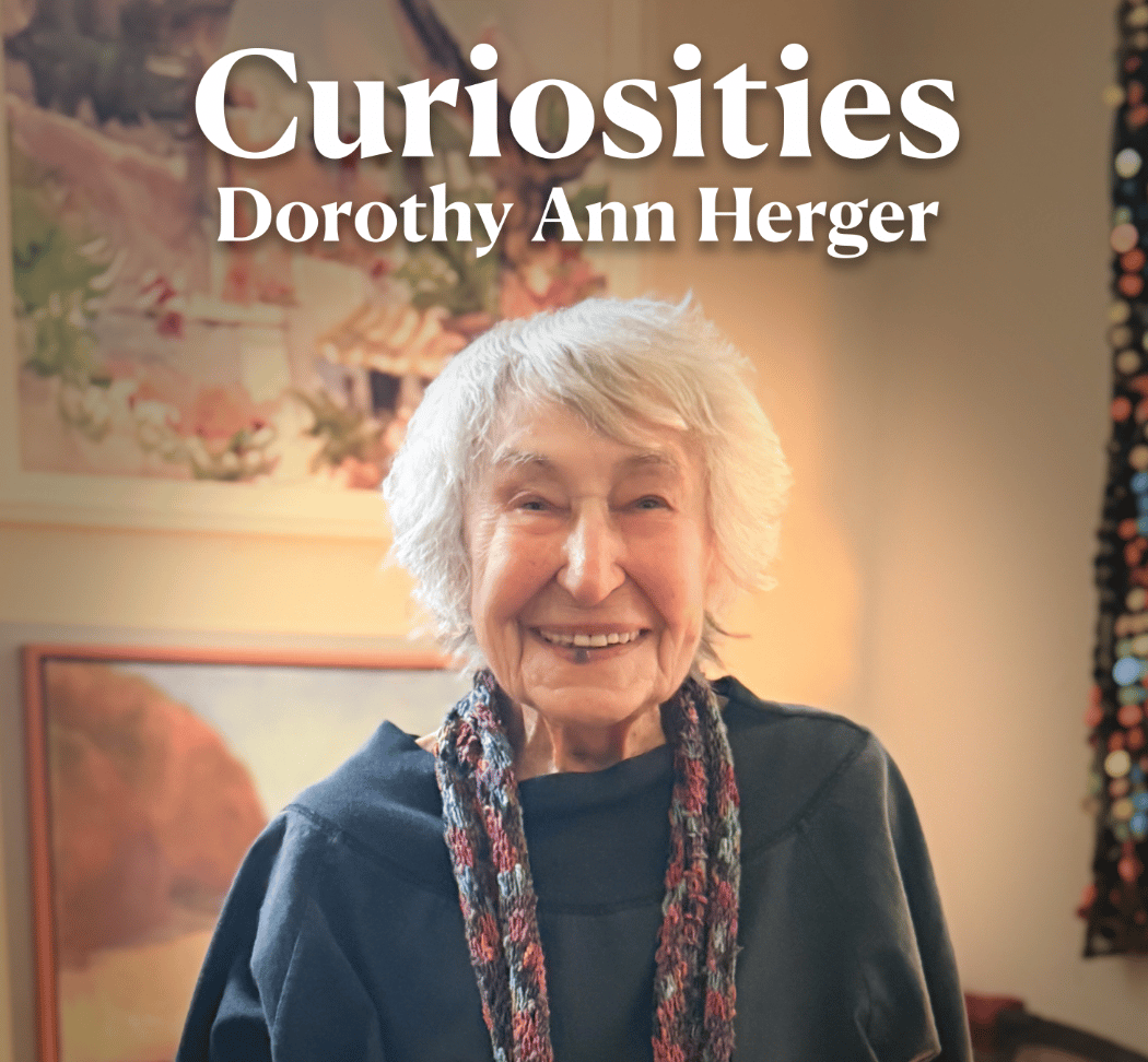 Opening Reception: Curiosities – Dorothy Ann Herger 1