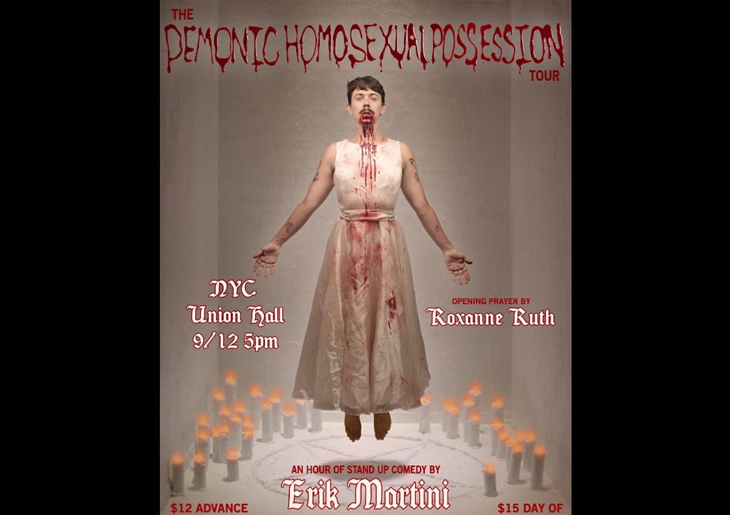 Demonic Homosexual Possession: The Erik Martini Hour