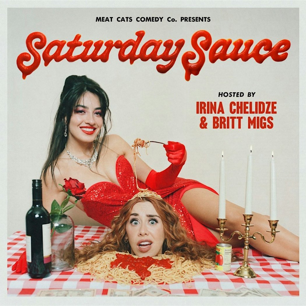 Meat Cats Comedy Presents: Saturday Sauce 1