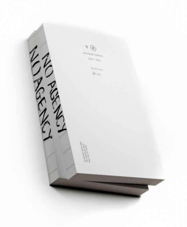 No Agency Annual: 2022 - 2023 - Printed Matter 1