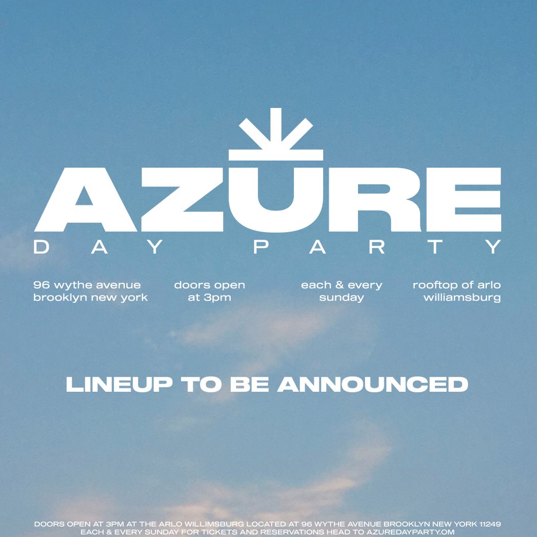 Azure Day Party LABOR DAY 1