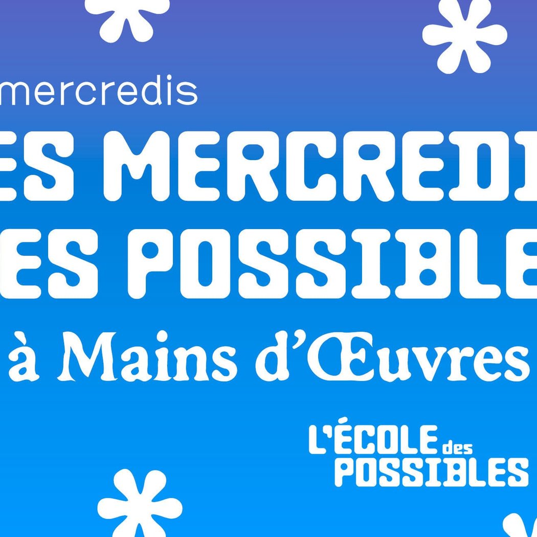 LES MERCREDIS DES POSSIBLES 1