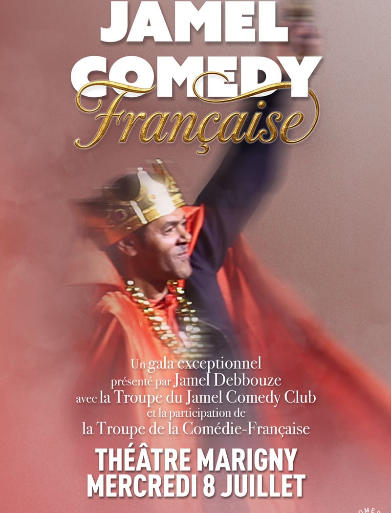 LE JAMEL COMEDY FRANÇAISE À MARIGNY 1