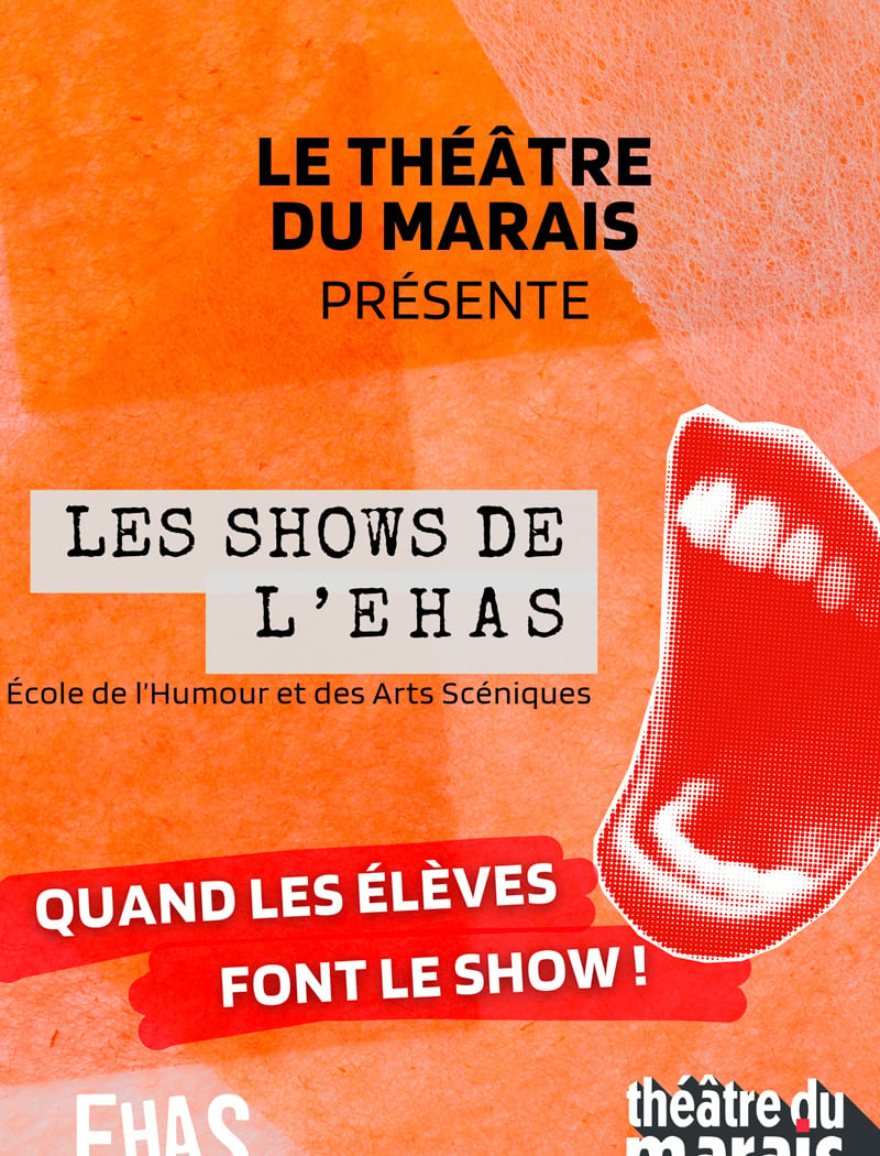 Les Show de l’EHAS 1