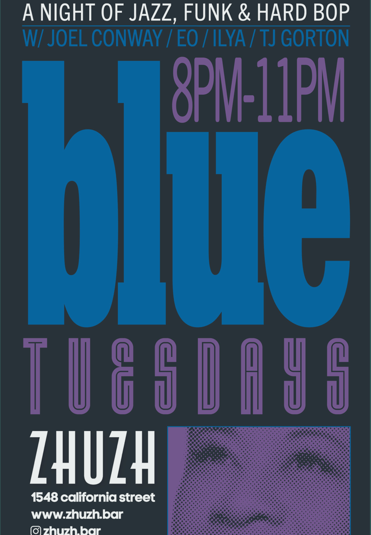 BLUE TUESDAYS (JAZZ NIGHT) 1