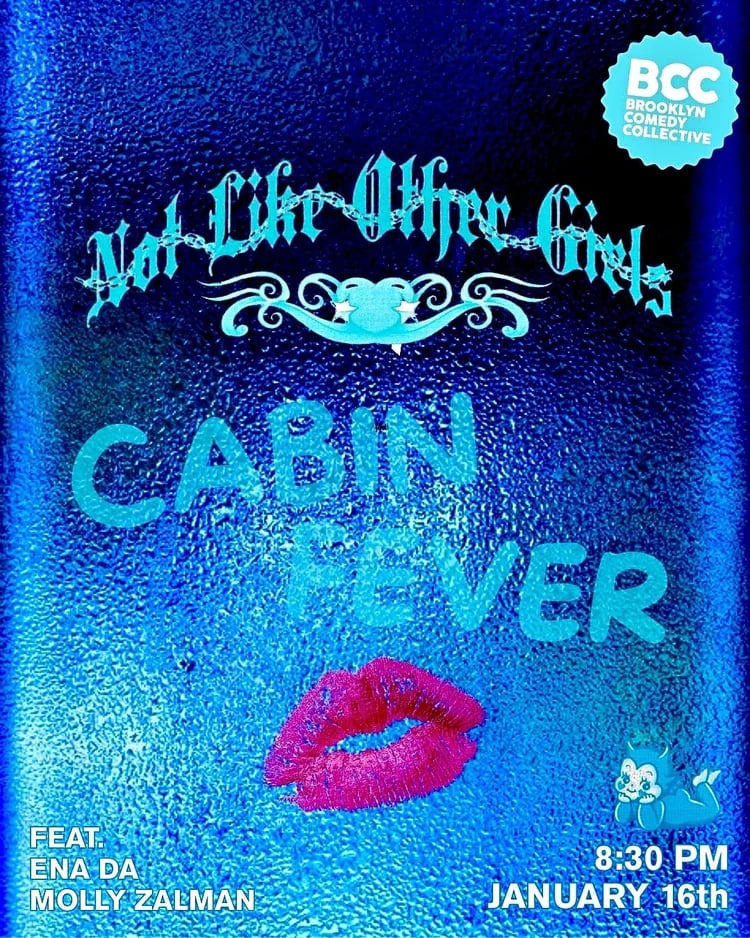 Not Like Other Girls Improv: Cabin Fever 1