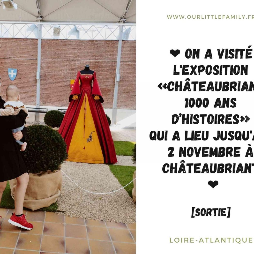 Châteaubriant, 1000 ans d'histoires 2