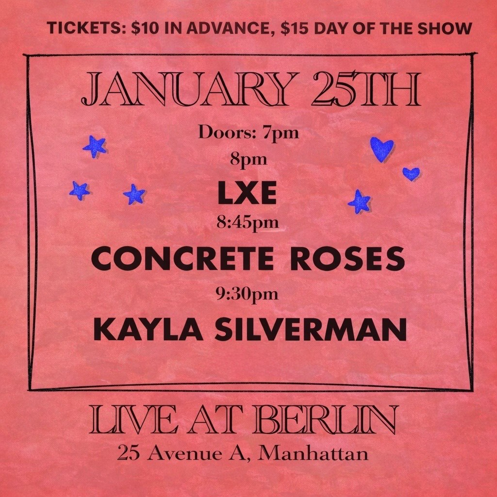 Kayla Silverman | Concrete Roses | LXE 1