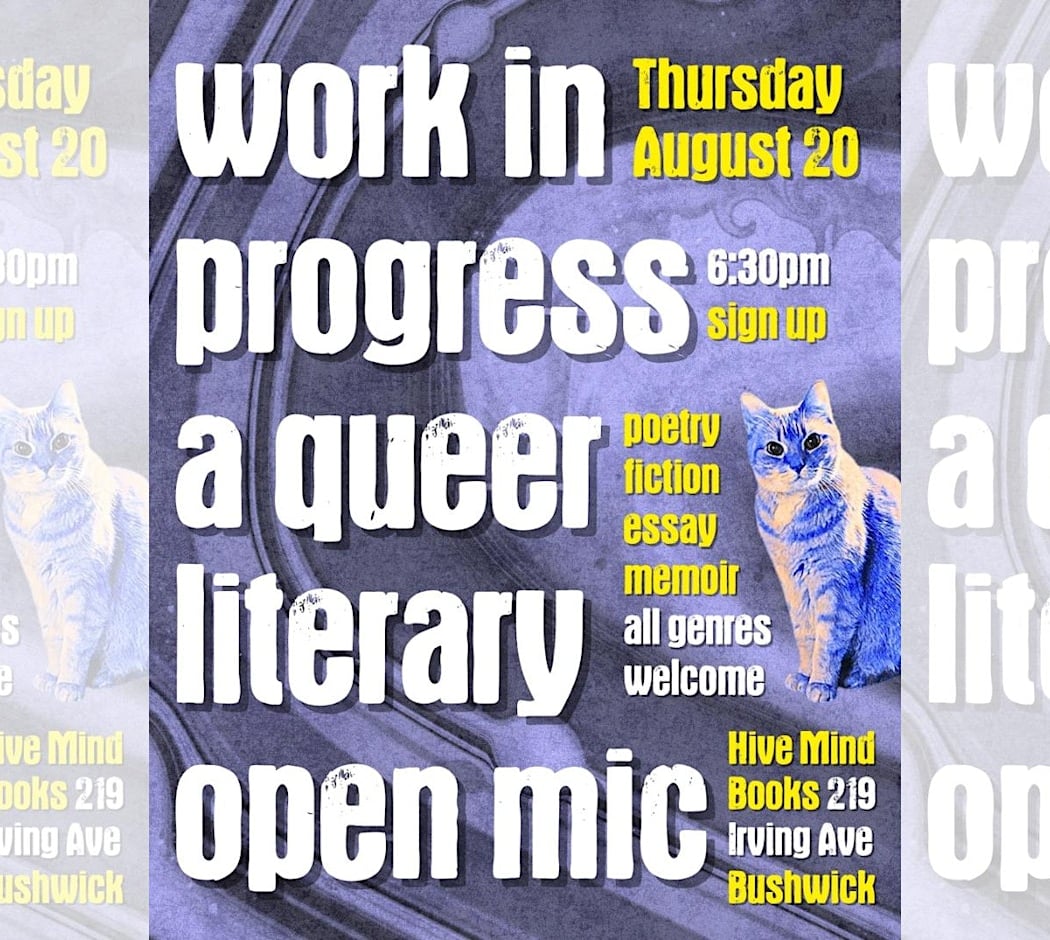 Work In Progress: A Queer Literary Open Mic 1
