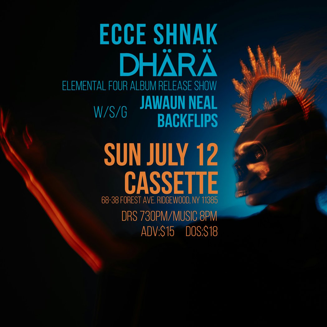 ECCE SHNAK, DHÄRÄ, JAWAUN NEAL, BACKFLIPS