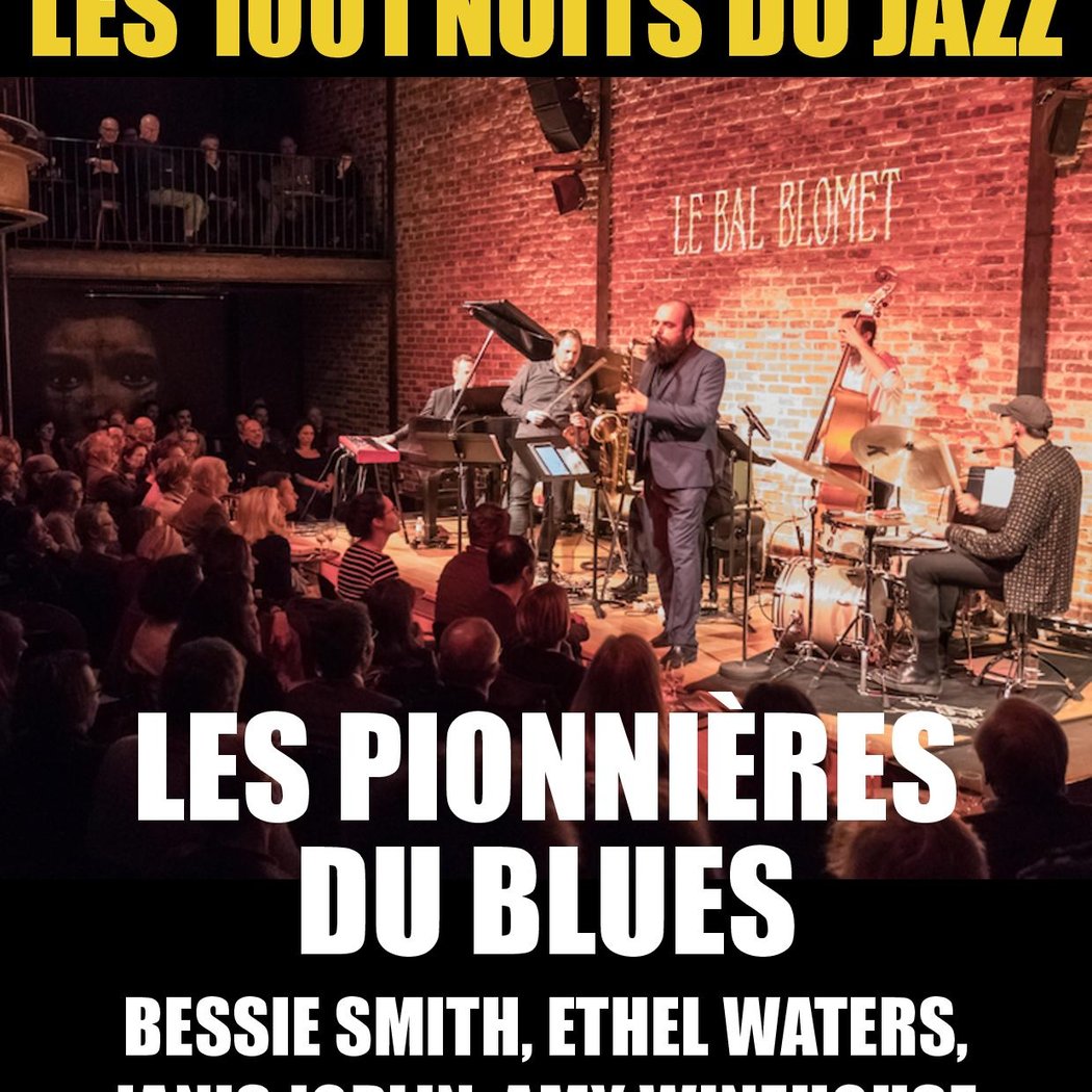 LES 1001 NUITS DU JAZZ – LES PIONNIÈRES DU BLUES 1