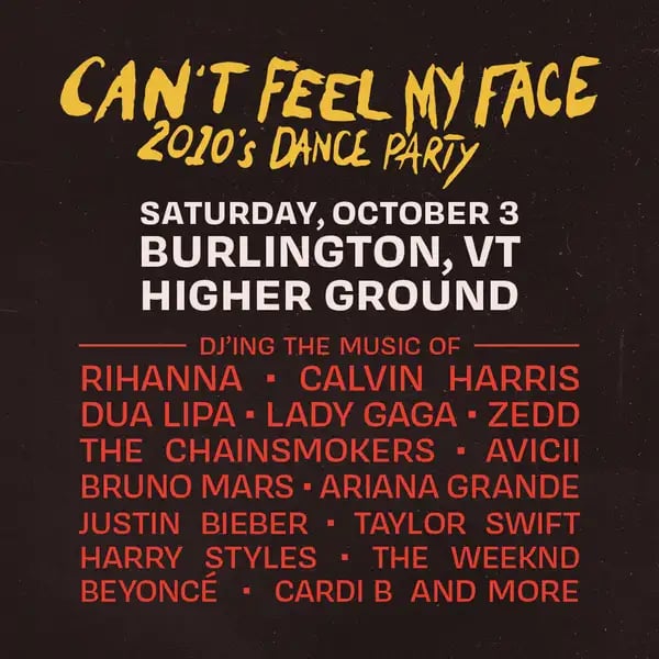 Can’t Feel My Face: 2010s Dance Party