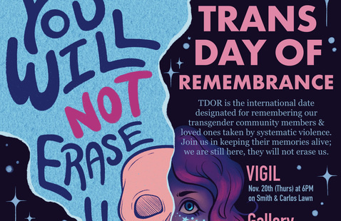 You Will Not Erase Us: Trans Day of Remembrance Virtual Student Art Gallery 1