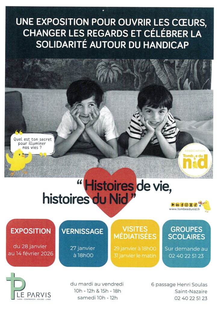 Exposition au Parvis : Histoire de vie, histoire du Nid 1