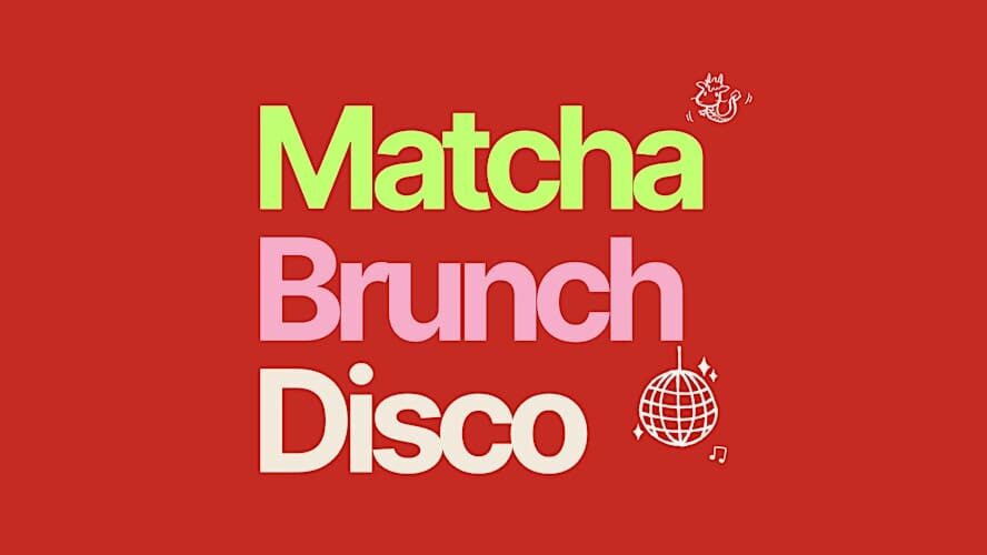 Matcha Brunch Disco 1
