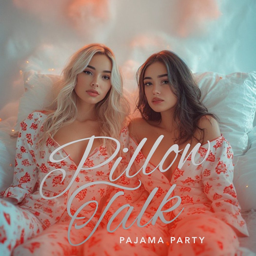 Pillow Talk Pajama Party 1