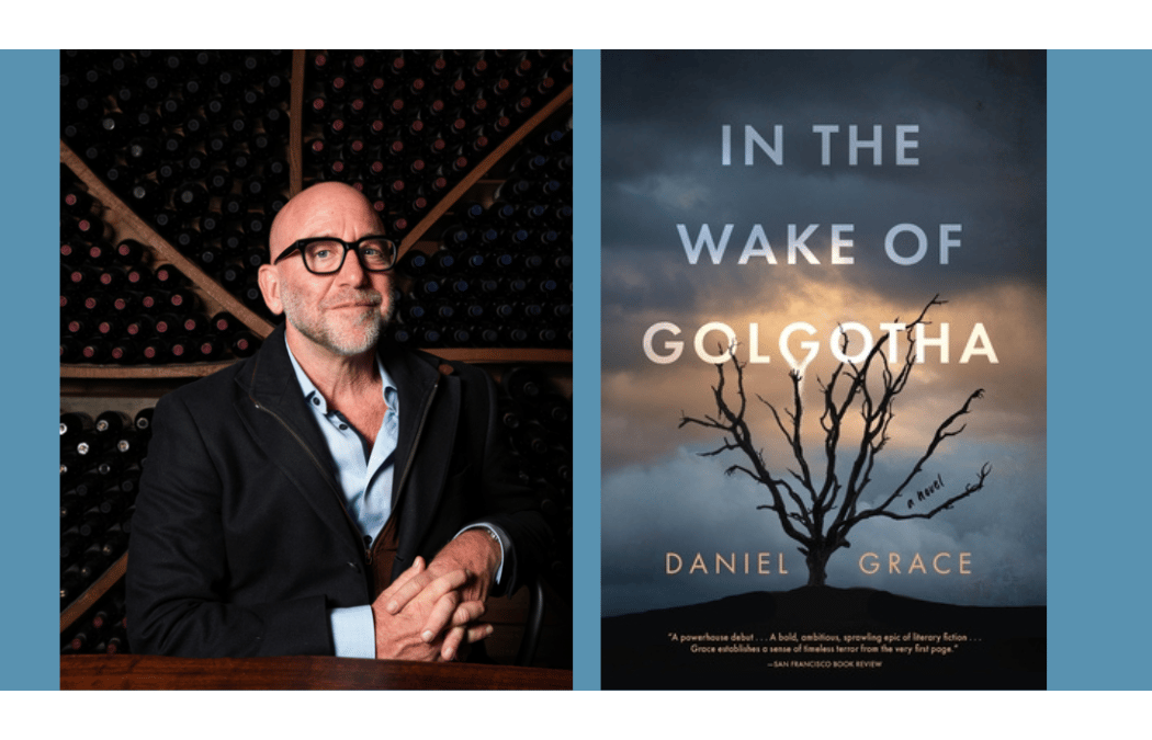 Daniel Grace - In the Wake of Golgotha 1