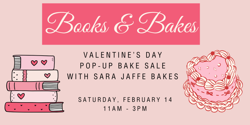 Books & Bakes Pop-Up With Sara Jaffe 1