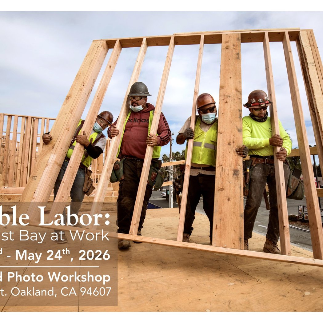 Visible Labor: The East Bay at Work 1