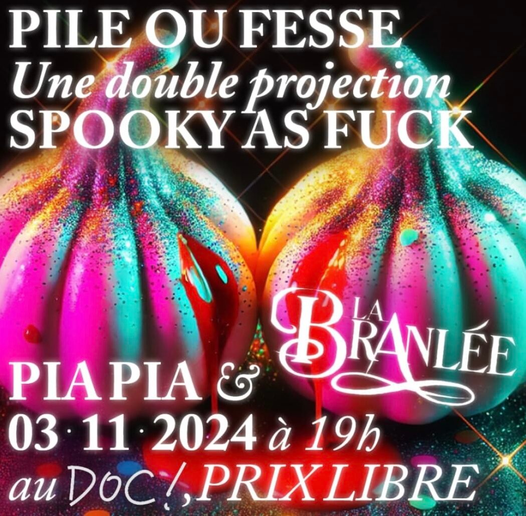 PIAPIA x La Branlée - Pile ou Fesse - SPOOKY AS FUCK 1