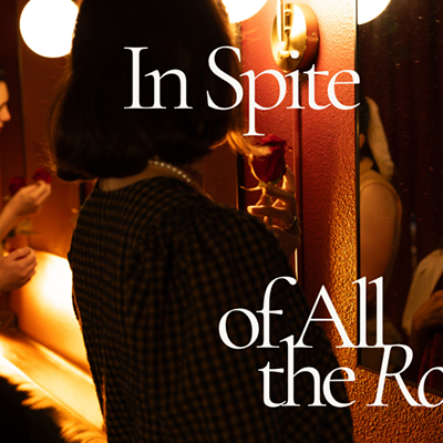 In Spite of All the Roses