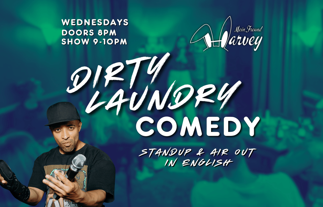 Dirty Laundry Stand Up and Air Out in English w/Tyrone Stallone