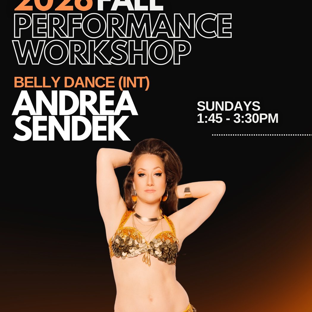 INT BELLY DANCE Performance Workshop 1