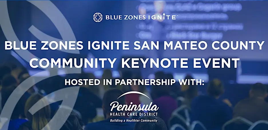 Blue Zones Ignite San Mateo County Community Keynote Event 1