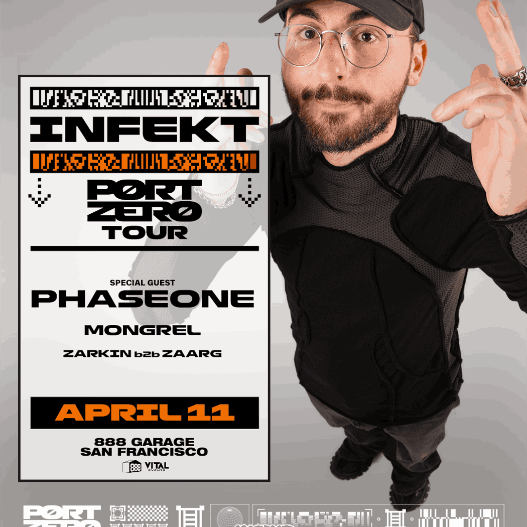 INFEKT Port Zero Tour 1