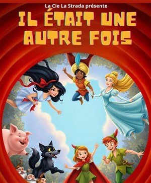 Il était une autre fois 1