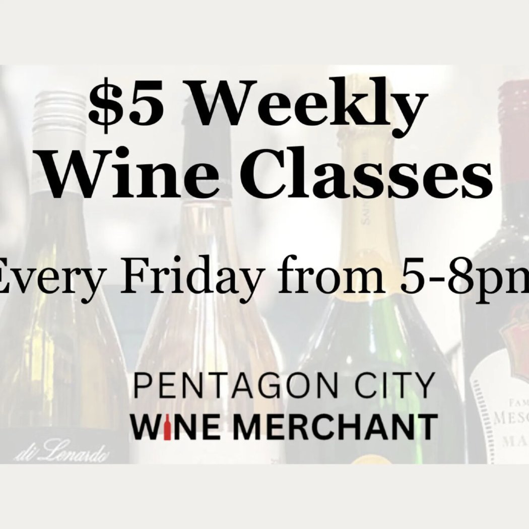 $5 Weekly Friday Wine Classes 1