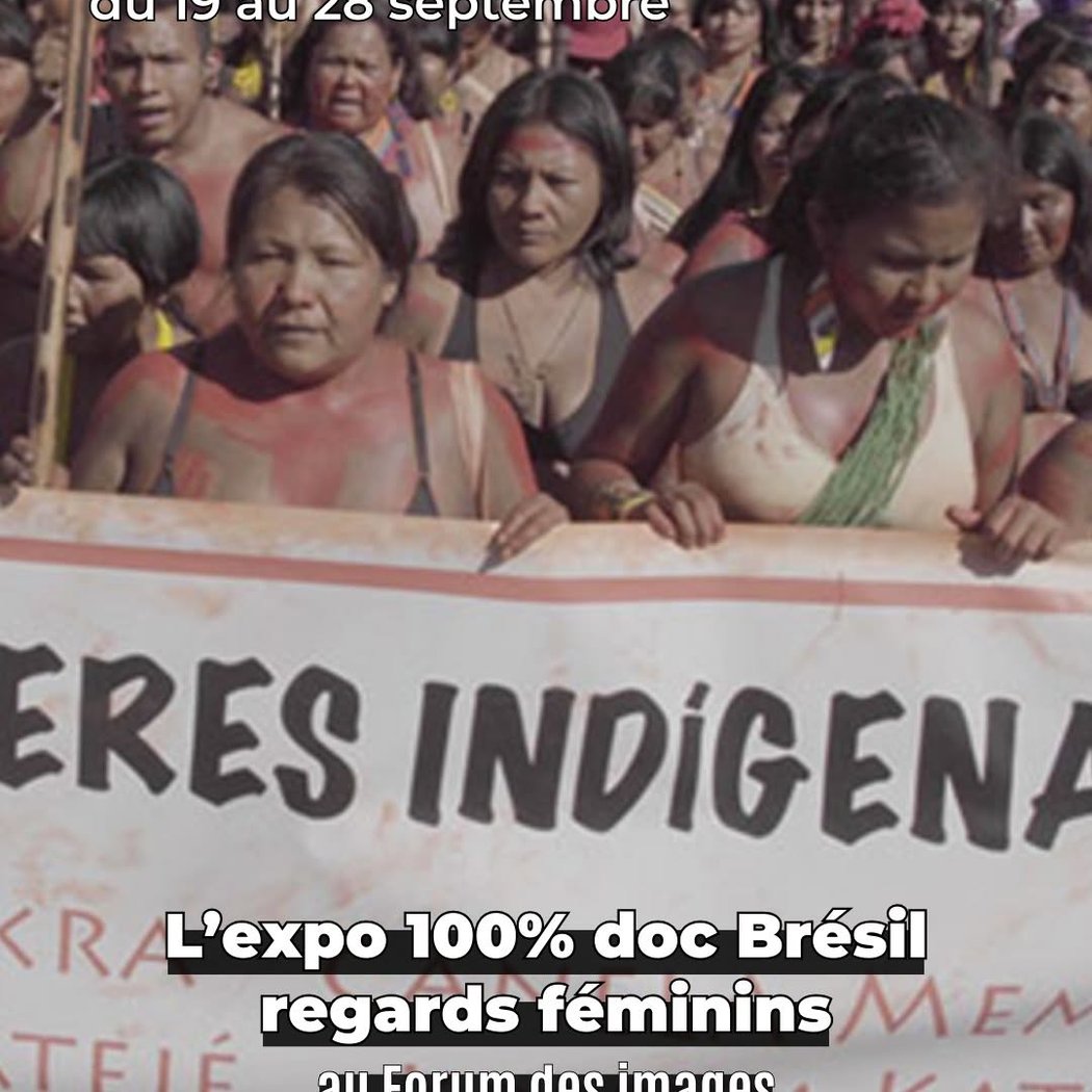 L'expo 100% doc Brésil regards féminins 1
