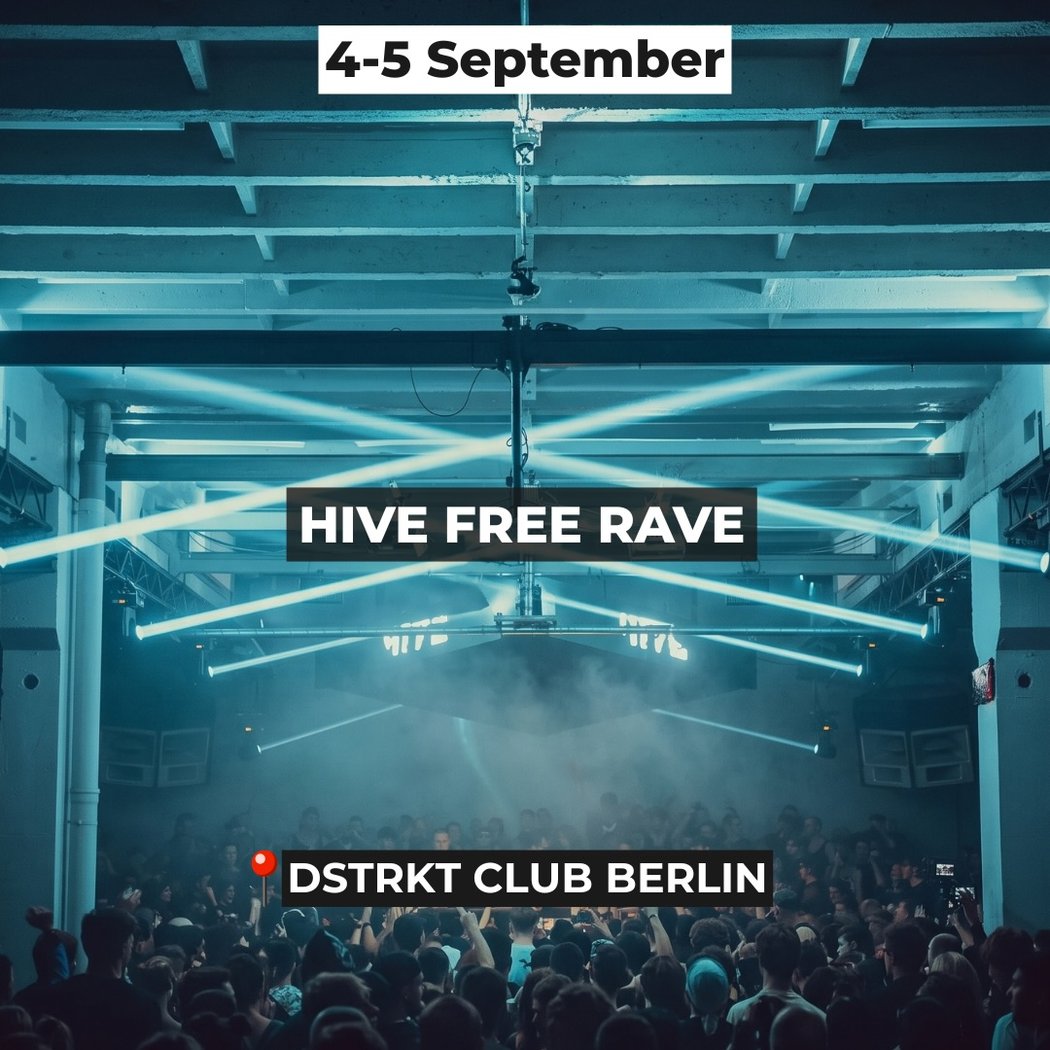 HIVE FREE RAVE 1