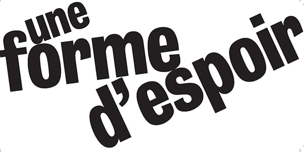 Une forme d’espoir 2