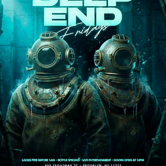 Deep End Fridays 1