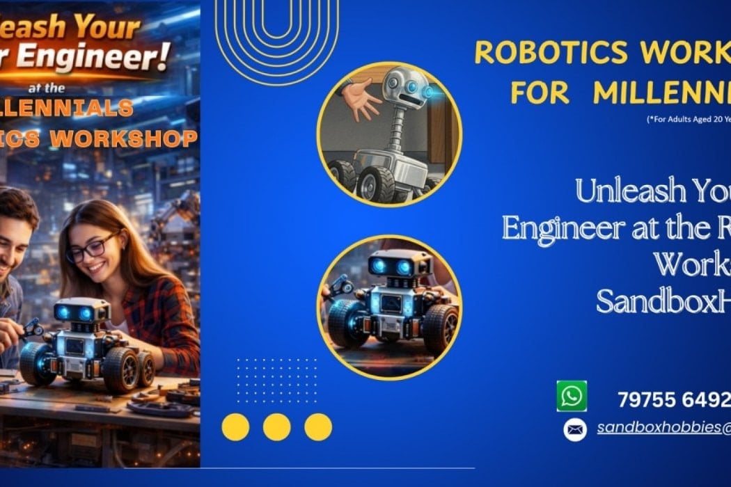 New Hands-On Robotics Workshop for Millennial Hobbyists 1