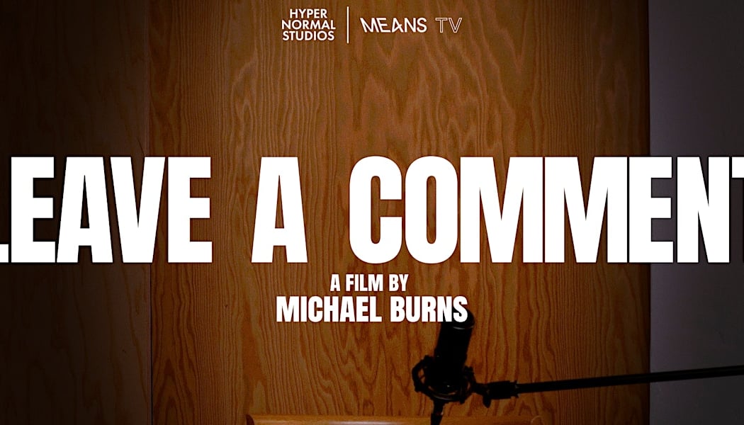Leave a Comment (Screening and Q&A)
