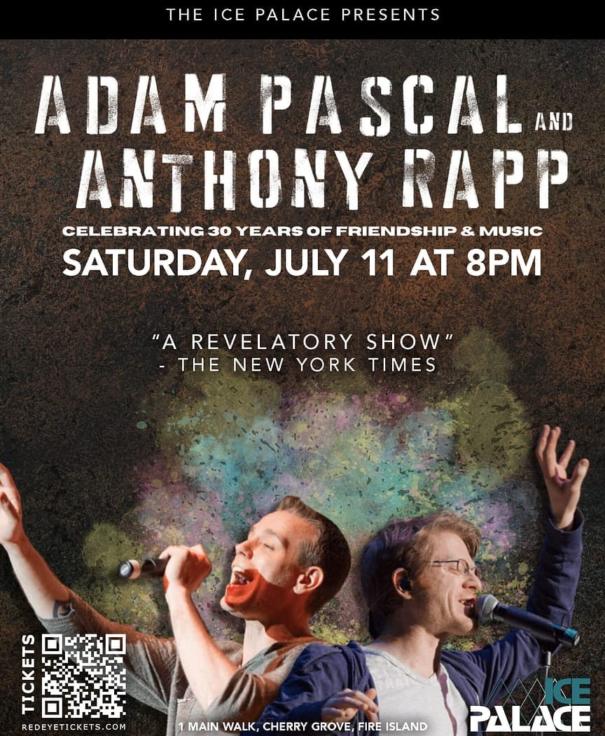 Adam Pascal & Anthony Rapp: Celebrating 30 Years of Friendship & Music 1