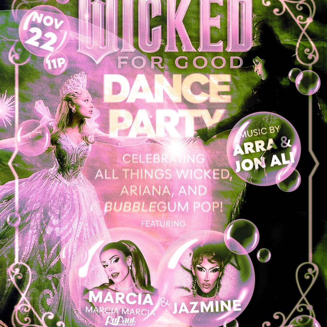THE WICKED FOR GOOD: DANCE PARTY! 1