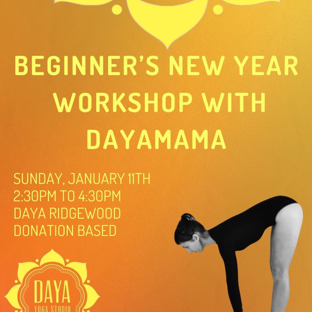 Beginner’s New Year Workshop with Dayamama 1
