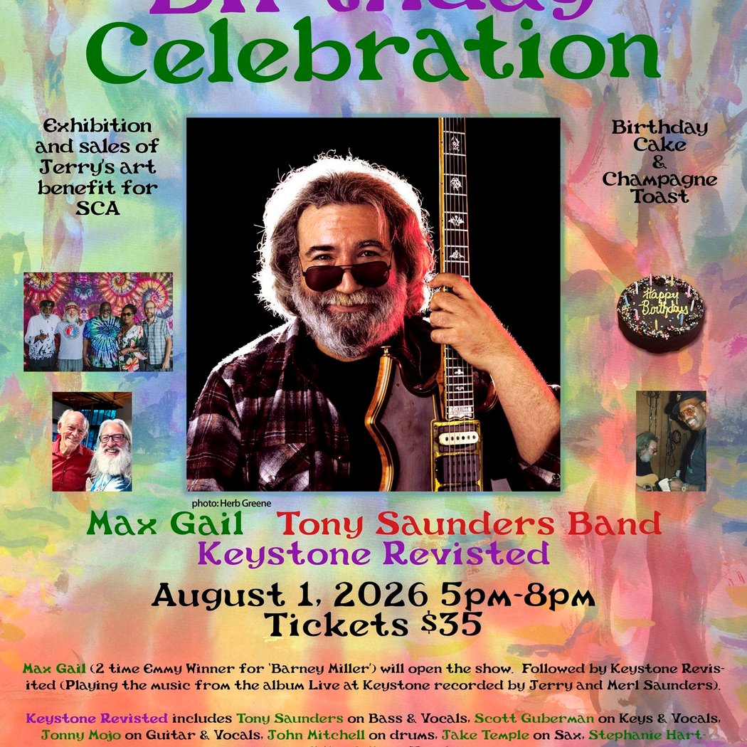 Jerry Garcia Birthday Art & Music Show