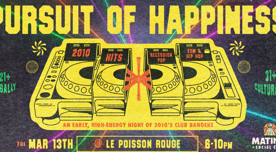 Matinee Social Club: Pursuit of Happiness 1